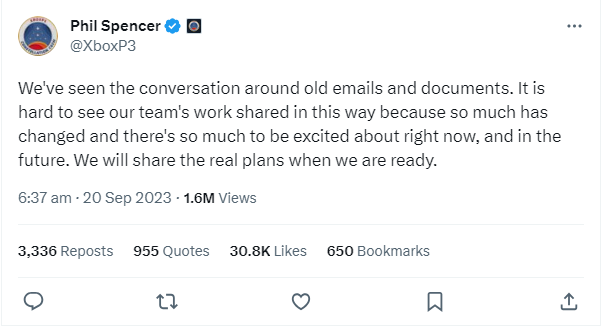 "We've seen the conversation around old emails and documents. It is hard to see our team's work shared in this way because so much has changed and there's so much to be excited about right now, and in the future. We will share the real plans when we are ready." - Phil Spencer (@XboxP3) via X